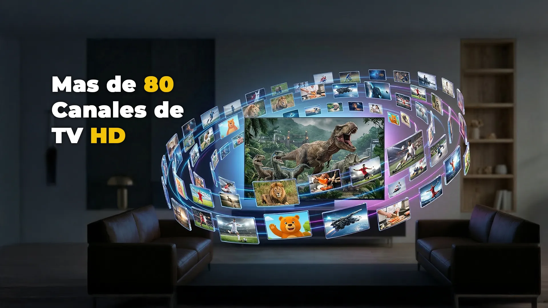 Mas de 80 canales en Alta Definición